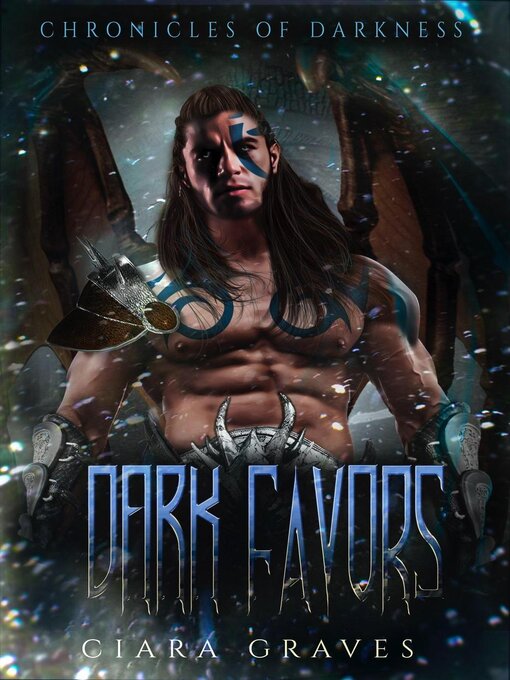 Title details for Dark Favors by Ciara Graves - Available